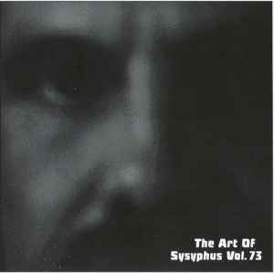 Various - The Art Of Sysyphus Vol. 73