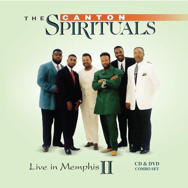 The Canton Spirituals – Live In Memphis II (CD & DVD Combo Set