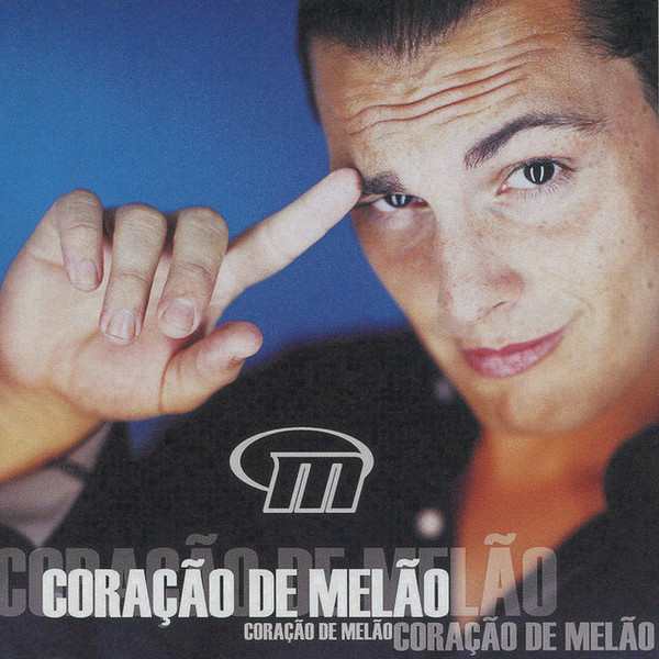 last ned album Melão - Coração De Melão