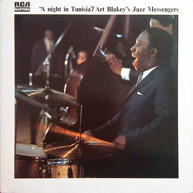 Art Blakey's Jazz Messengers - A Night In Tunisia | Releases | Discogs