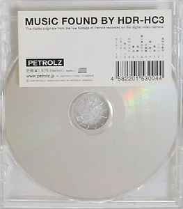 ポップス/ロック(邦楽)ペトロールズ　CD MUSIC FOUND BY HDR-HC3 　希少品
