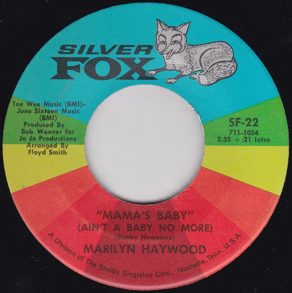 Marilyn Haywood – Mama's Baby (Ain't A Baby No More) / Think About