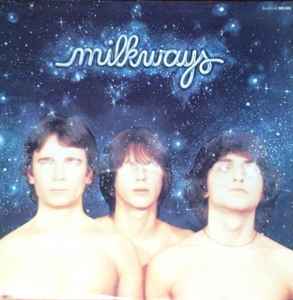 Milkways - Milkways album cover