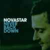 Novastar (2) - Never Back Down