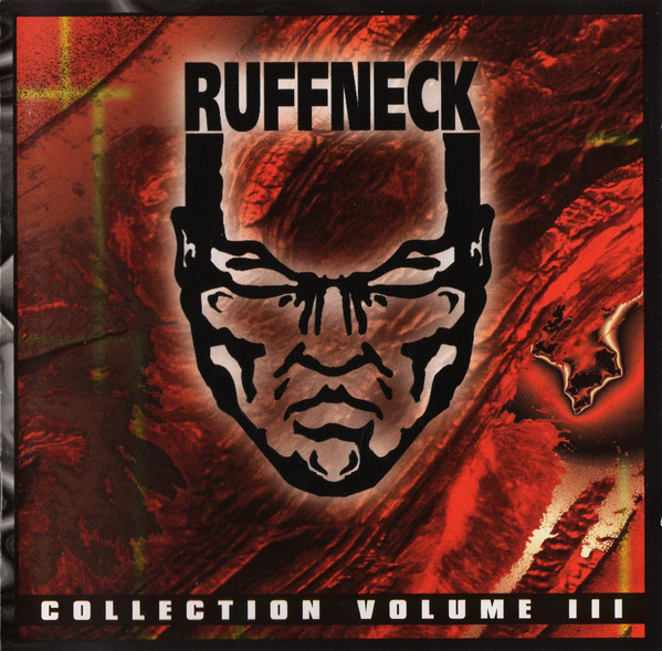 Ruffneck Collection Volume III (1994, CD) - Discogs