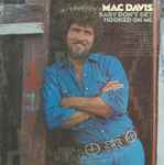 Baby Don't Get Hooked On Me / Mac Davis