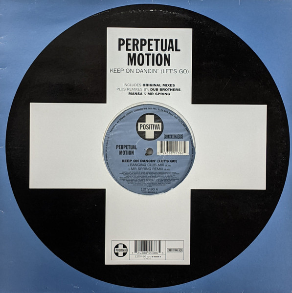 Perpetual Motion – Keep On Dancin' (Let's Go) (1998, Vinyl) - Discogs