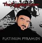 Cover of Platinum Pyramids, 2006-02-00, CD