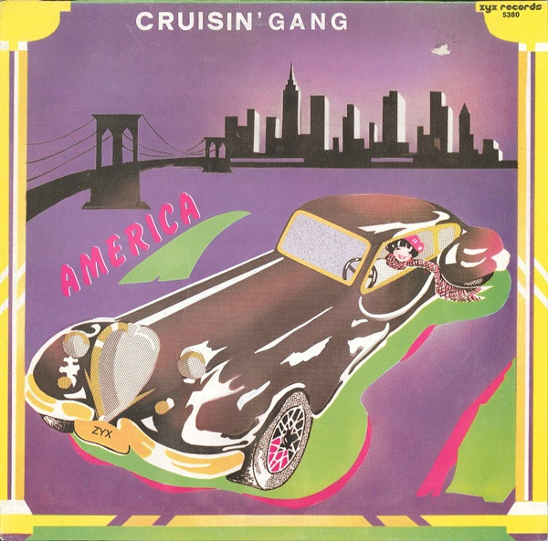 Cruisin' Gang – America (1985, Vinyl) - Discogs