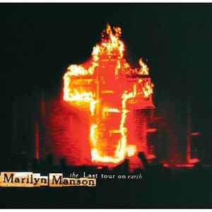 Marilyn Manson - The Last Tour On Earth album cover