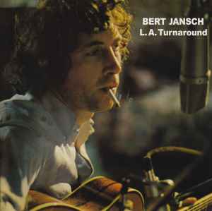 Bert Jansch - L.A. Turnaround album cover