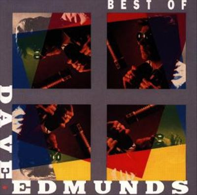 Best Of Dave Edmunds