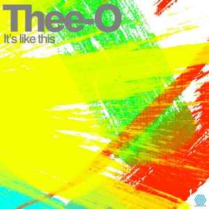 Thee-O - It's Like This album cover