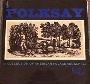 Various - Folksay (A Collection Of American Folksongs) album cover