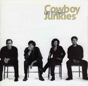 Cowboy Junkies - Lay It Down album cover