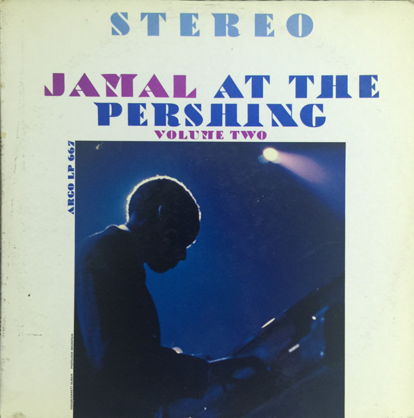 コンテンツも満載 アナプロ Ahmad Jamal Trio At The Pershing LP ...
