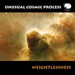 Unusual Cosmic Process - Weightlessness album cover