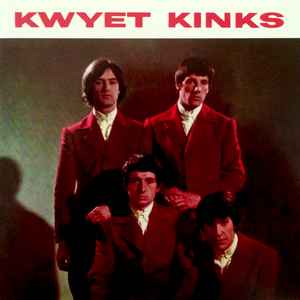 The Kinks - Kwyet Kinks album cover