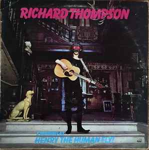 Richard Thompson – Henry The Human Fly (1976, Vinyl) - Discogs