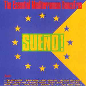 Various - Sueño! The Essential Mediterranean Dancetrax album cover