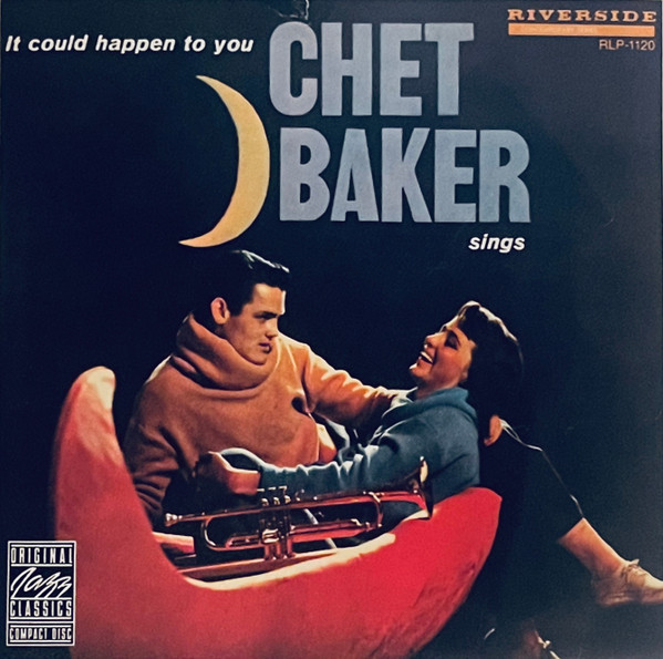 It Could Happen To You - Chet Baker Sings | Releases | Discogs