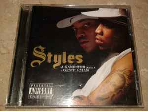 Styles – A Gangster And A Gentleman (2002, BMG, CD) - Discogs