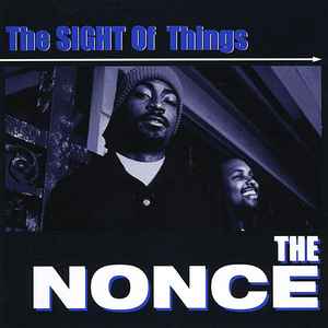 The Sight Of Things - The Nonce