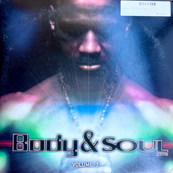 Body & Soul NYC (Volume 3) (2000, CD) - Discogs