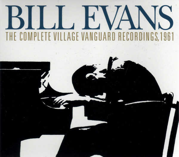 Bill Evans – The Complete Village Vanguard Recordings, 1961 (2005 