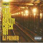 Haze Presents DJ Premier – New York Reality Check 101 (1997, CD 