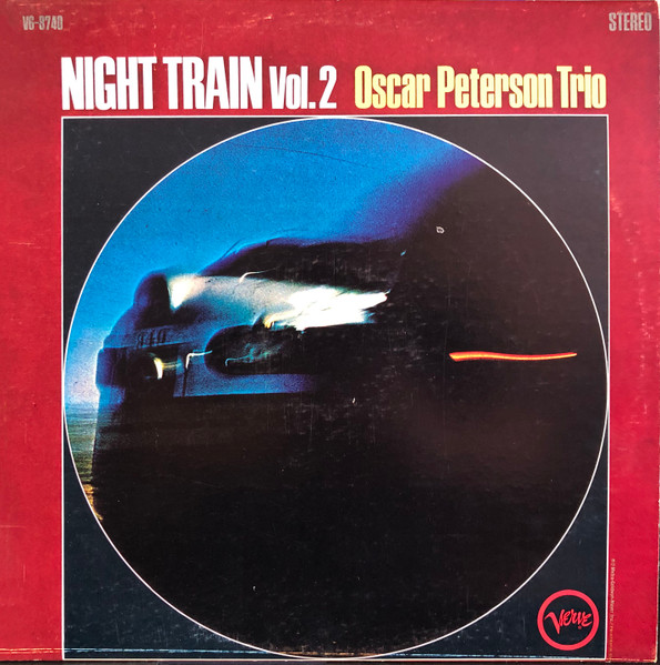 Oscar Peterson Trio – Night Train Vol. 2 (1967, MGM Pressing