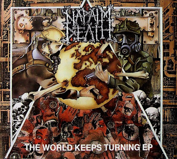 Napalm Death – The World Keeps Turning EP (1992, CD) - Discogs