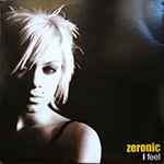 Zeronic - I Feel album cover