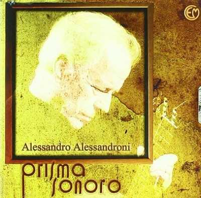 Alessandro Alessandroni – Prisma Sonoro (2011, CD) - Discogs