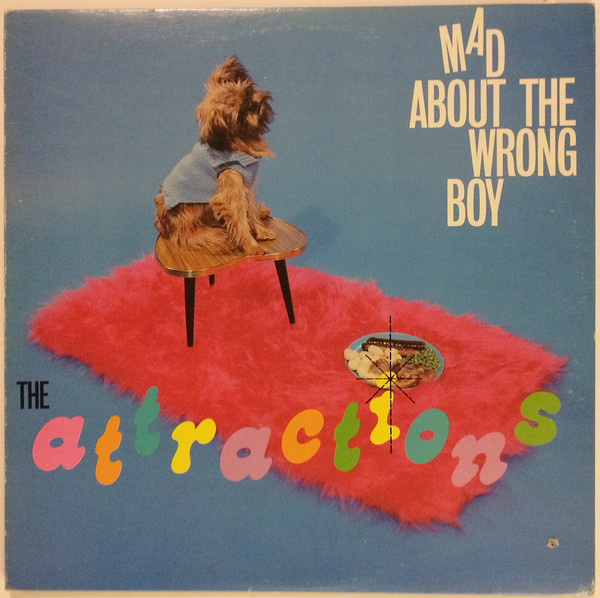 The Attractions – Mad About The Wrong Boy (1980, Vinyl