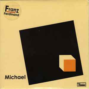 Michael - Franz Ferdinand