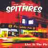 The Spitfires (2) - Live At The Pic