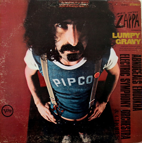 Frank Vincent Zappa Conducts Abnuceals Emuukha Electric