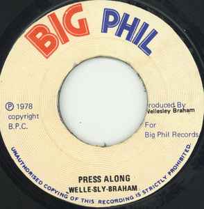 Wellesley Braham - Press Along album cover