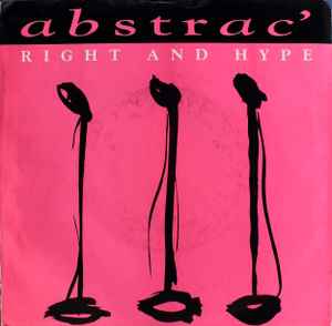 Abstrac' – Right And Hype (1989, Vinyl) - Discogs