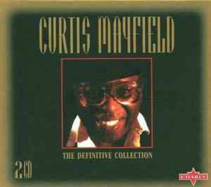 Curtis Mayfield - The Definitive Collection album cover