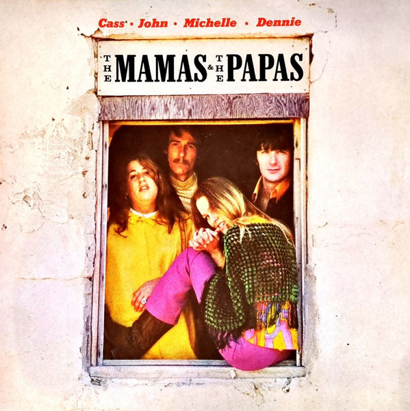 descargar álbum The Mamas & The Papas - Cass John Michelle Dennie