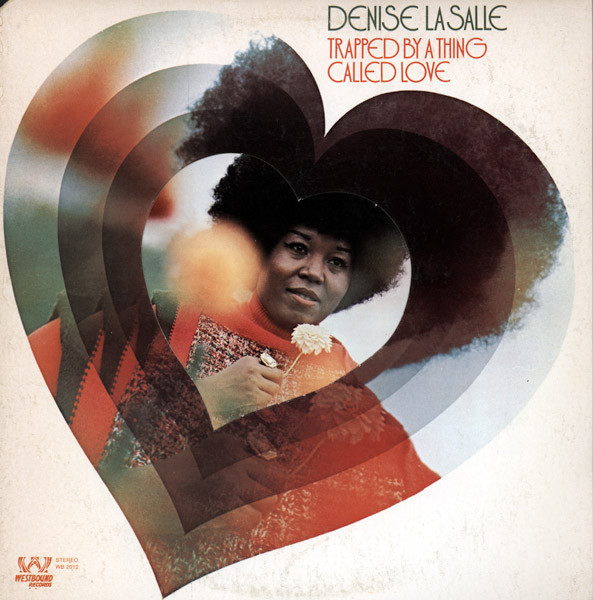 Denise LaSalle – Trapped By A Thing Called Love (1972, Vinyl