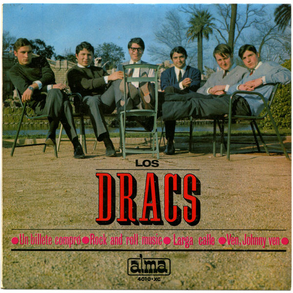last ned album Los Dracs - Un Billete Compró Rock And Roll Music Larga Calle Ven Johnny Ven