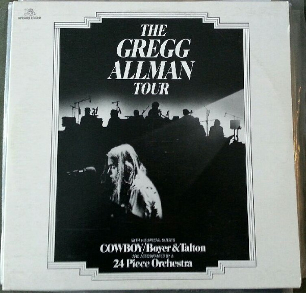 Gregg Allman With Cowboy / Boyer & Talton - The Gregg Allman Tour | Capricorn Records (2CA 0141) - main