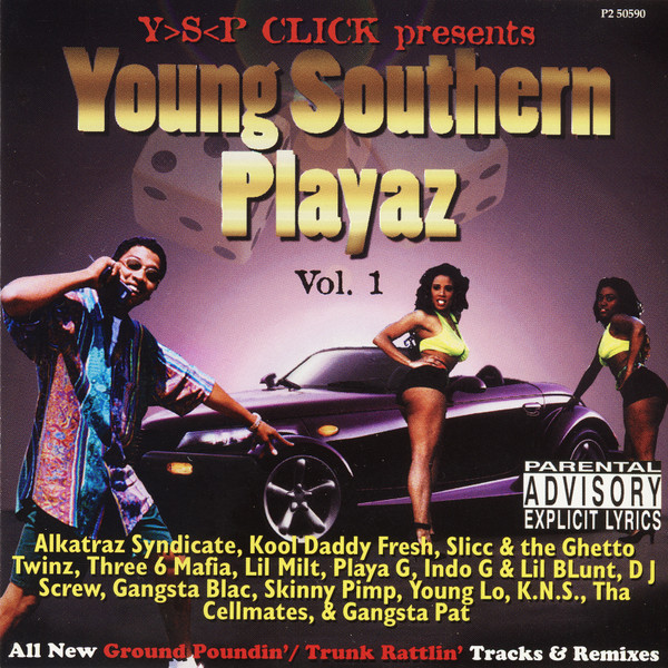 Y.S.P. Click Presents - Young Southern Playaz Vol. 1 (1996, CD) - Discogs