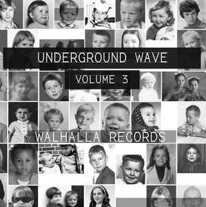 Underground Wave Volume 3 - Various
