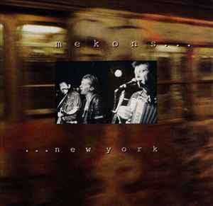 The Mekons - ...New York album cover