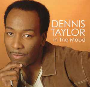 In The Mood - Dennis Taylor