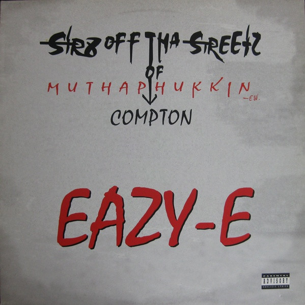 Eazy-E – Str8 Off Tha Streetz Of Muthaphukin Compton (1996, Vinyl 